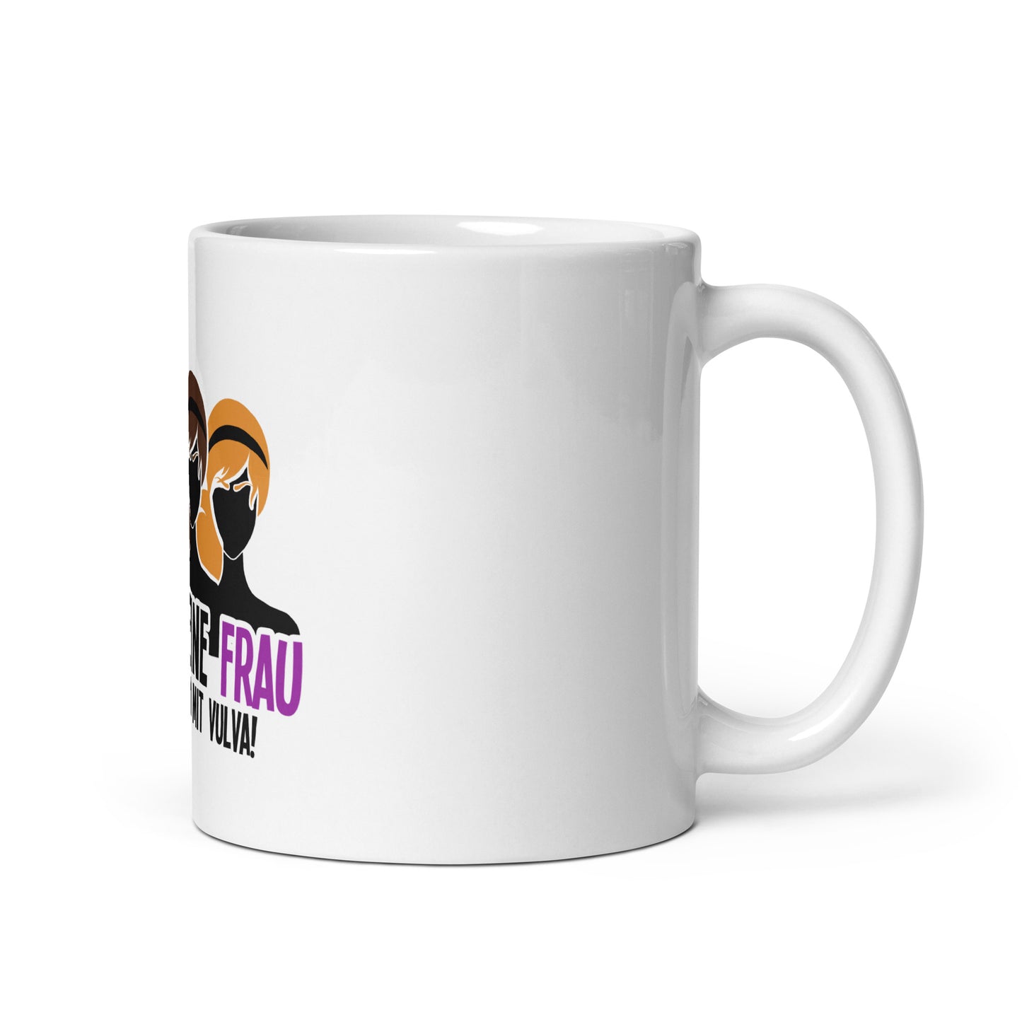 Weiße Tasse - Ich bin eine Frau